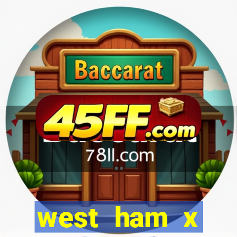 west ham x wolverhampton palpites